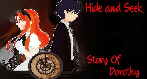game pic for Hide and seek: Story of Dorothy